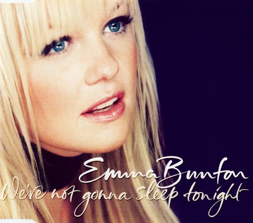 Emma bunton re - bunton, gonna