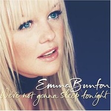 Emma Bunton - We're Not Gonna